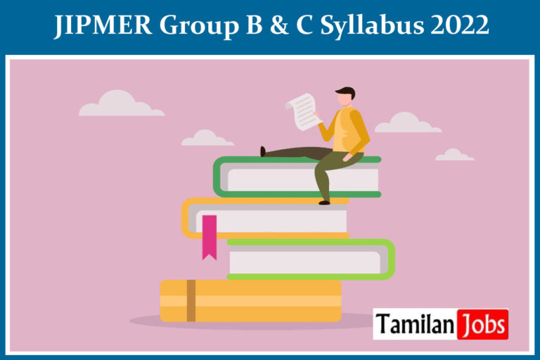 JIPMER Group B & C Syllabus 2022