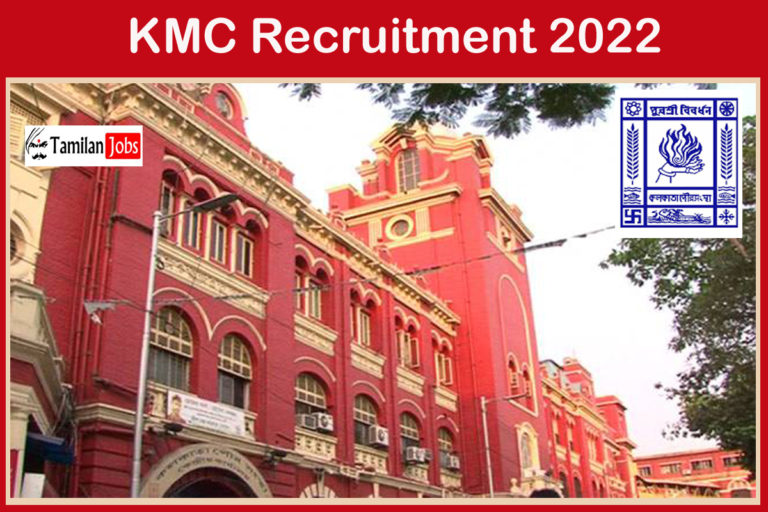 KMC Recruitment 2022 Out Salary up to Rs. 86000 Interview Only!