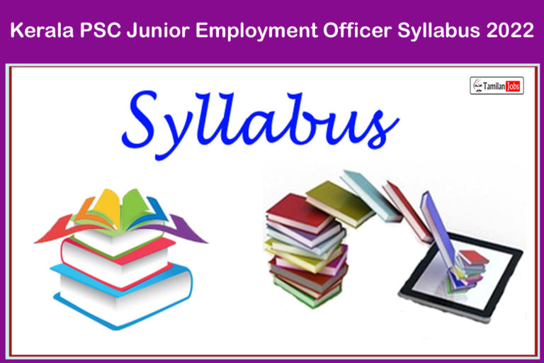 Kerala PSC Junior Employment Officer Syllabus 2022