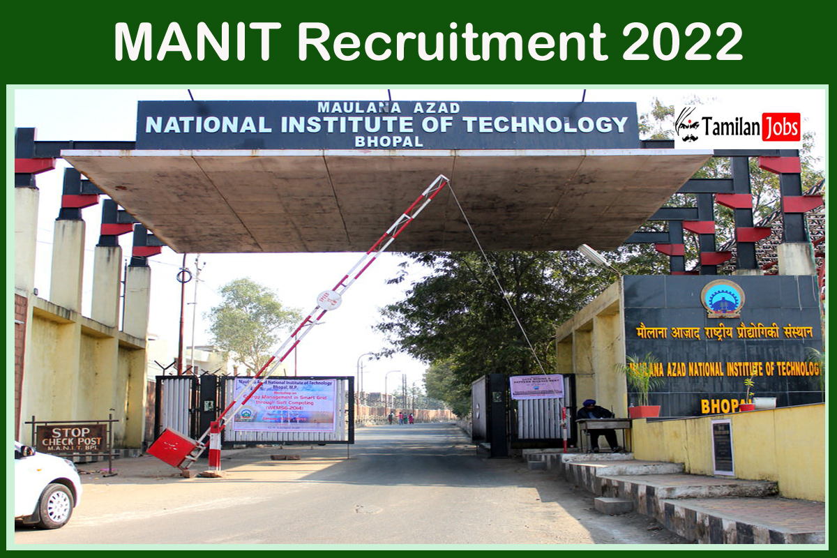MANIT Recruitment 2022