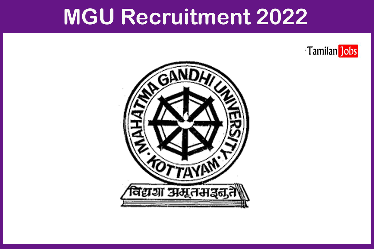 MGU Recruitment 2022