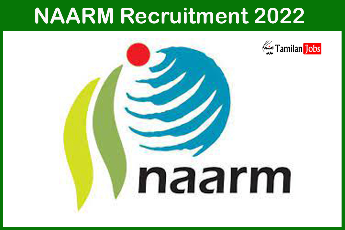 NAARM Recruitment 2022