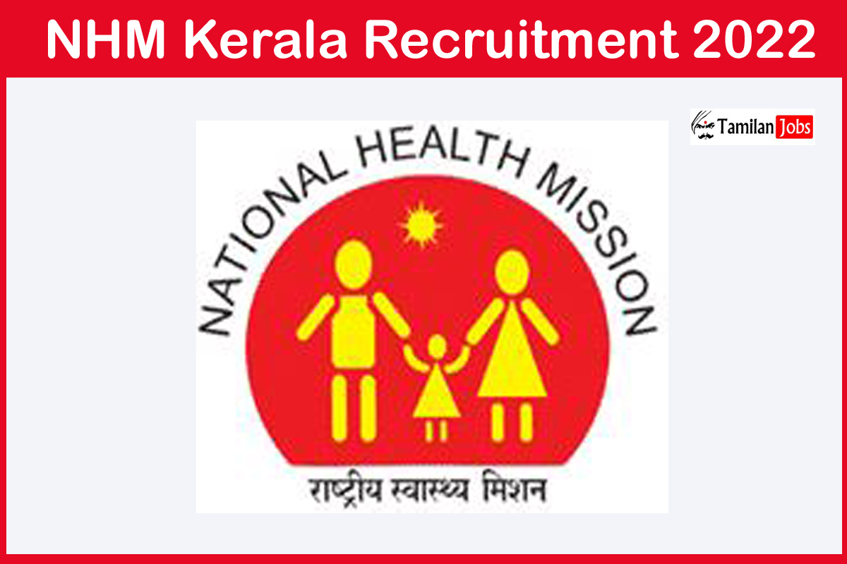 NHM Kerala Recruitment 2022