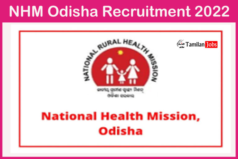 NHM Odisha Recruitment 2022 Out – Apply For Data Assistant and Accountant Jobs