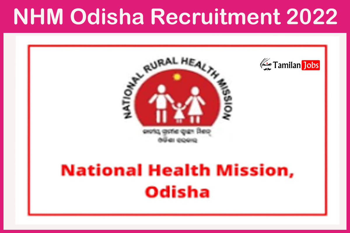 NHM Odisha Recruitment 2022