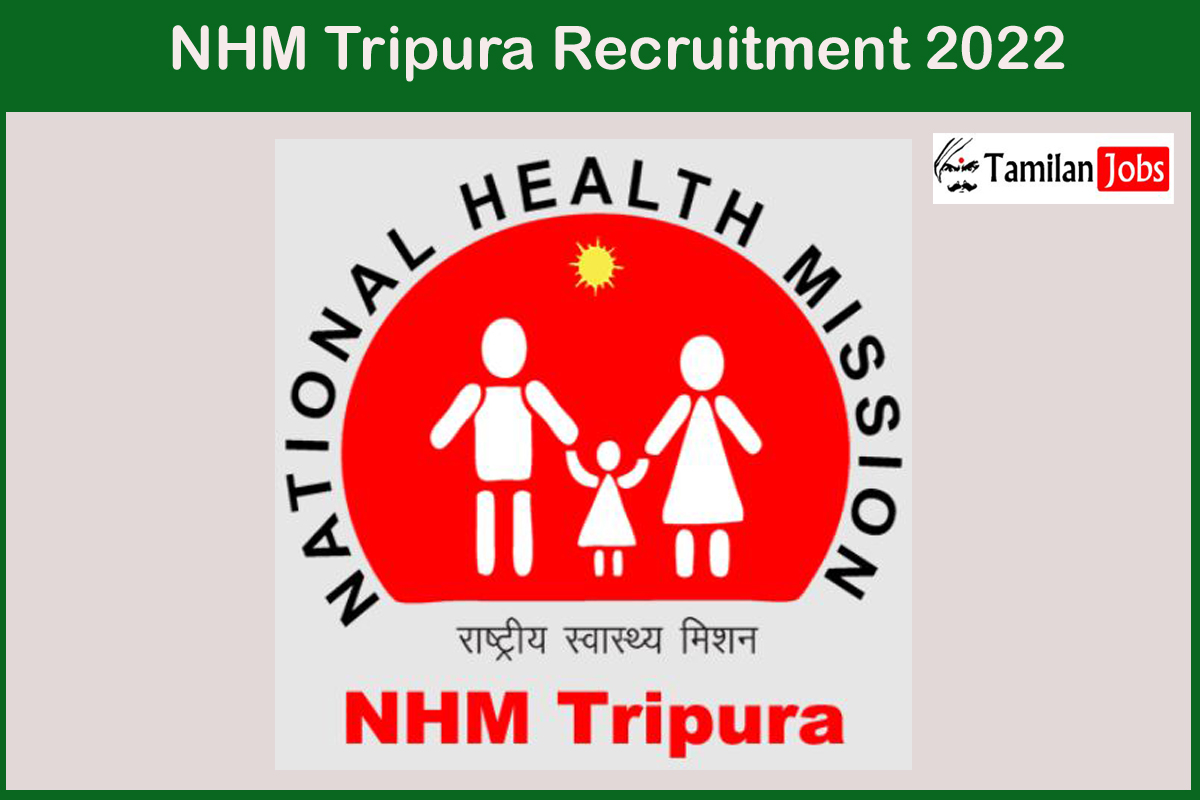 NHM Tripura Recruitment 2022