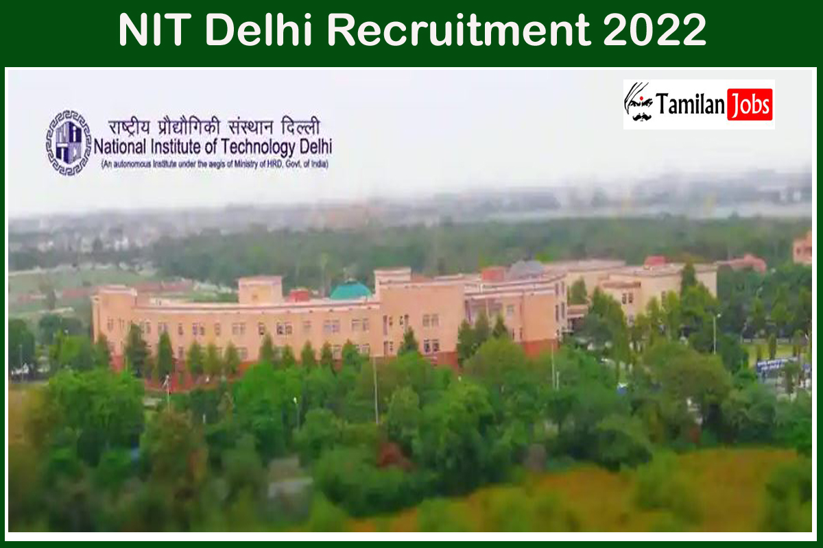 NIT Delhi Recruitment 2022