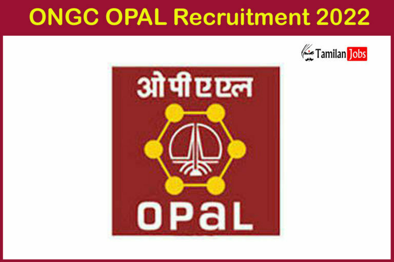 ONGC OPAL Recruitment 2022
