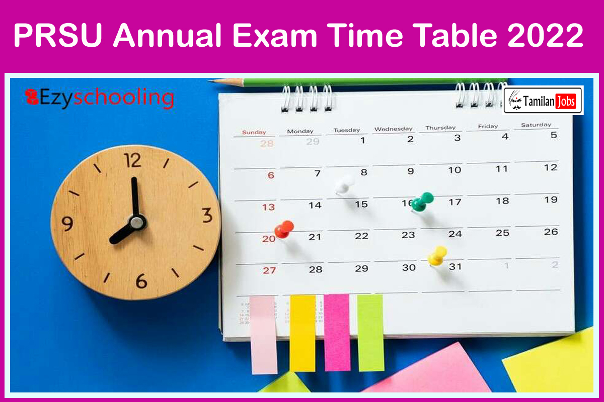 PRSU Annual Exam Time Table 2022