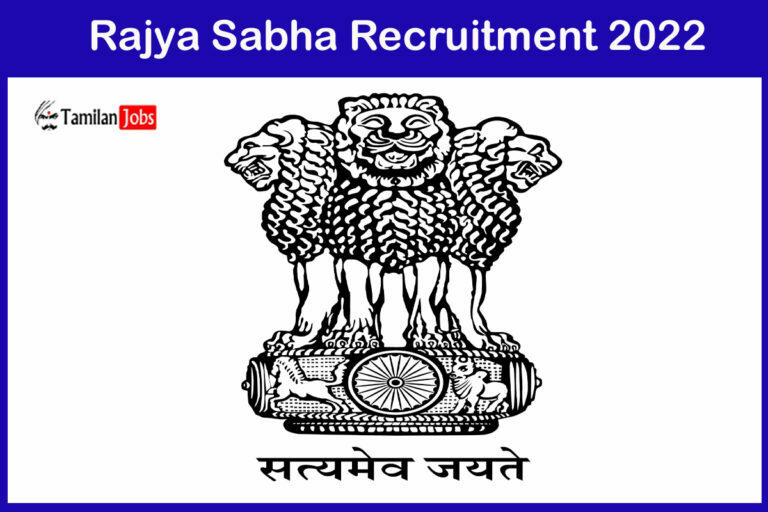 Rajya Sabha Recruitment 2022