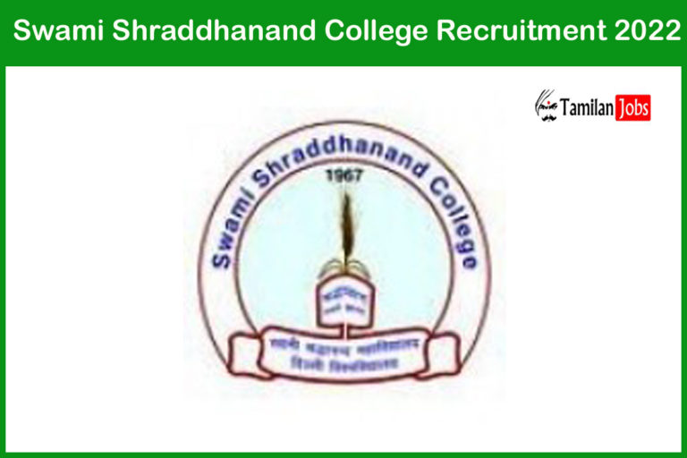 Swami Shraddhanand College Recruitment 2022
