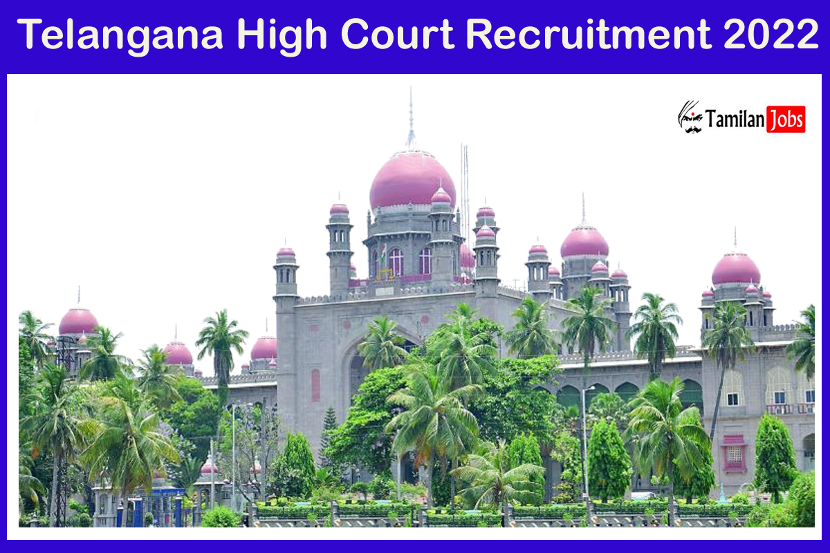 Telangana High Court Recruitment 2022