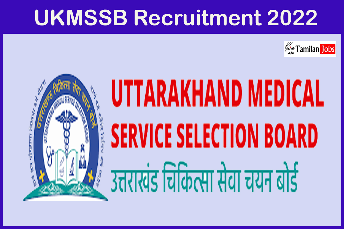 UKMSSB Recruitment 2022