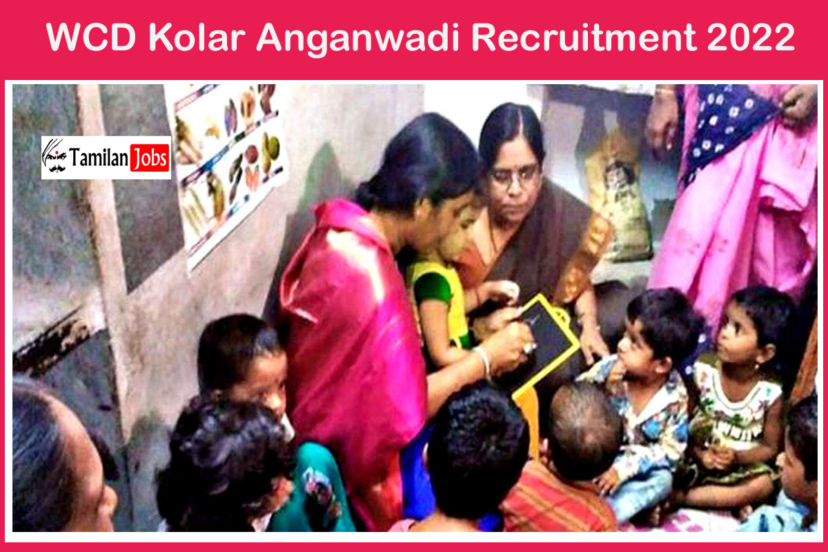 WCD Kolar Anganwadi Recruitment 2022