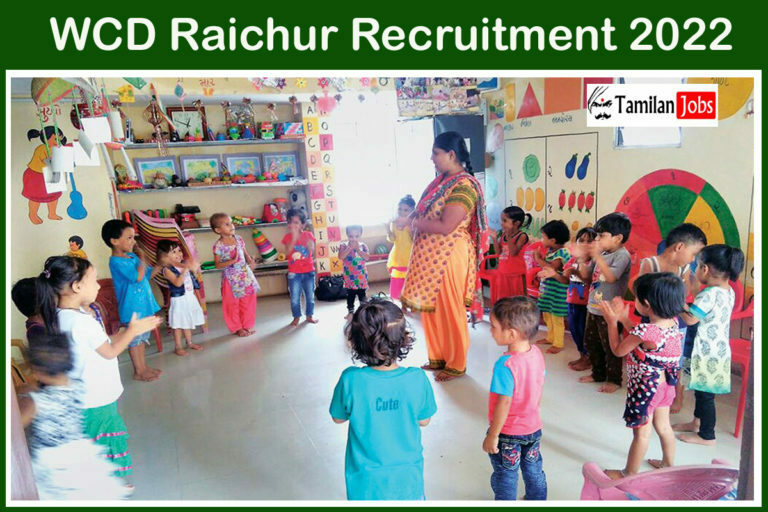 WCD Raichur Recruitment 2022
