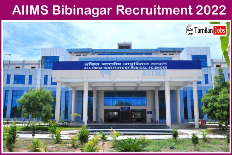 AIIMS Bibinagar Recruitment 2022