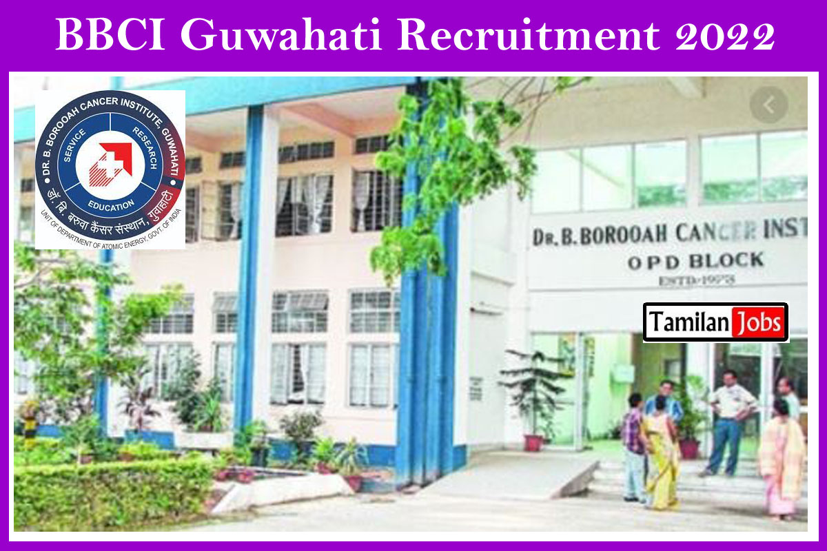 BBCI Guwahati Recruitment 2022