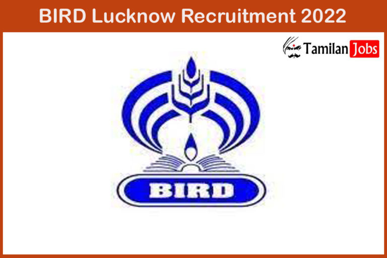 BIRD Lucknow Recruitment 2022