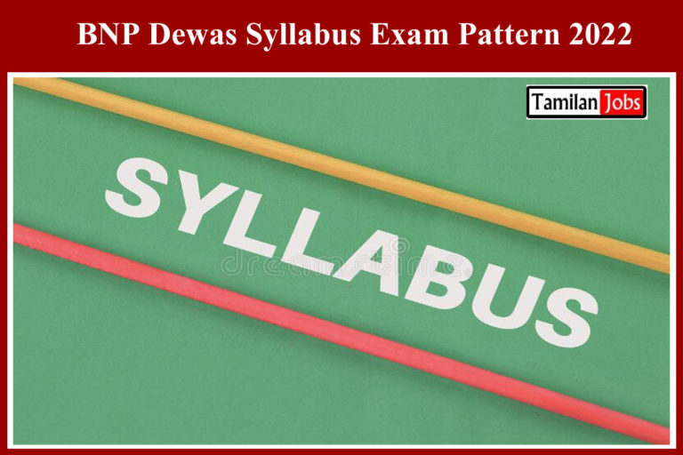 BNP Dewas Syllabus Exam Pattern 2022