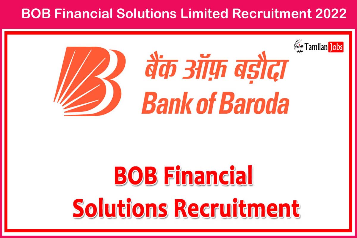 BOB Financial Solutions Limited Recruitment 2022