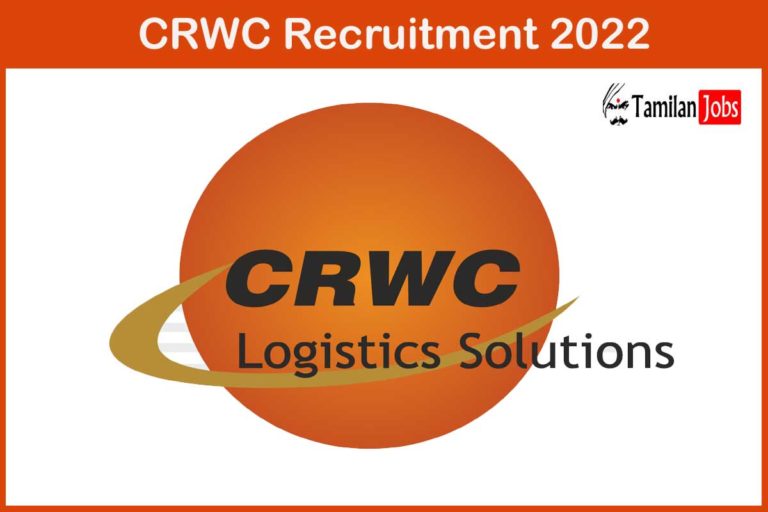 CRWC Recruitment 2022