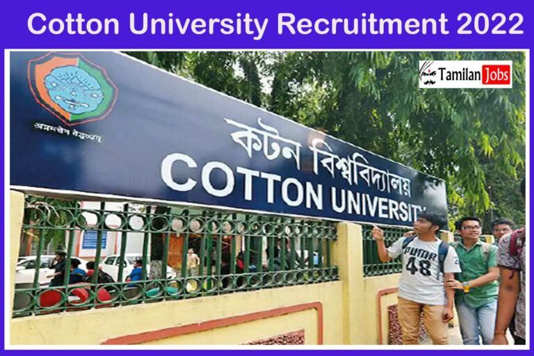 Cotton University Recruitment 2022