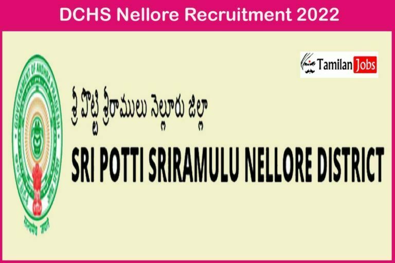 DCHS Nellore Recruitment 2022