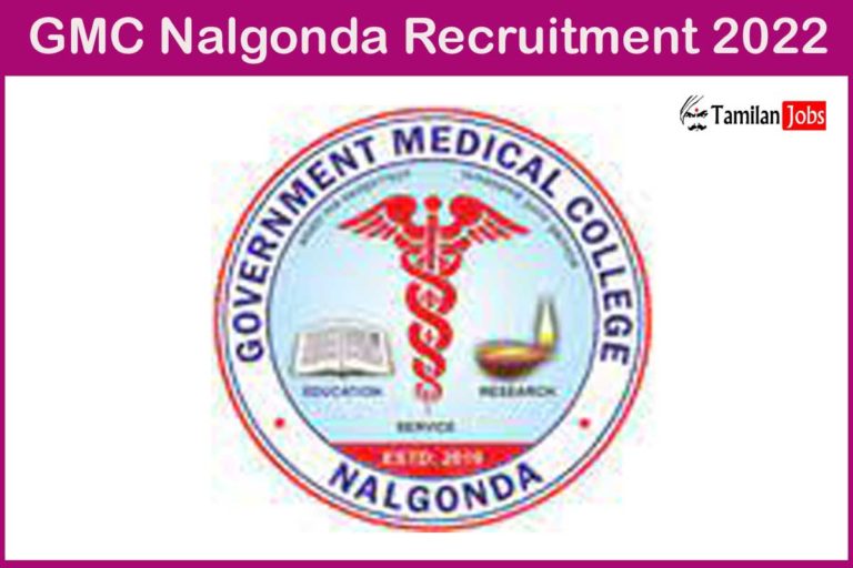 GMC Nalgonda Recruitment 2022