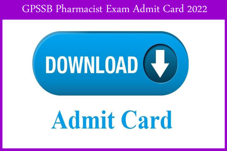 GPSSB Pharmacist Exam Admit Card 2022