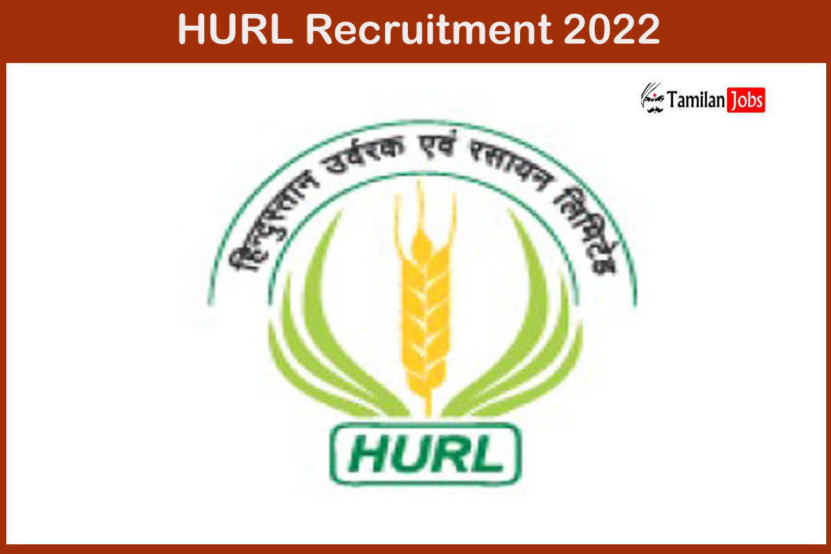 HURL Recruitment 2022