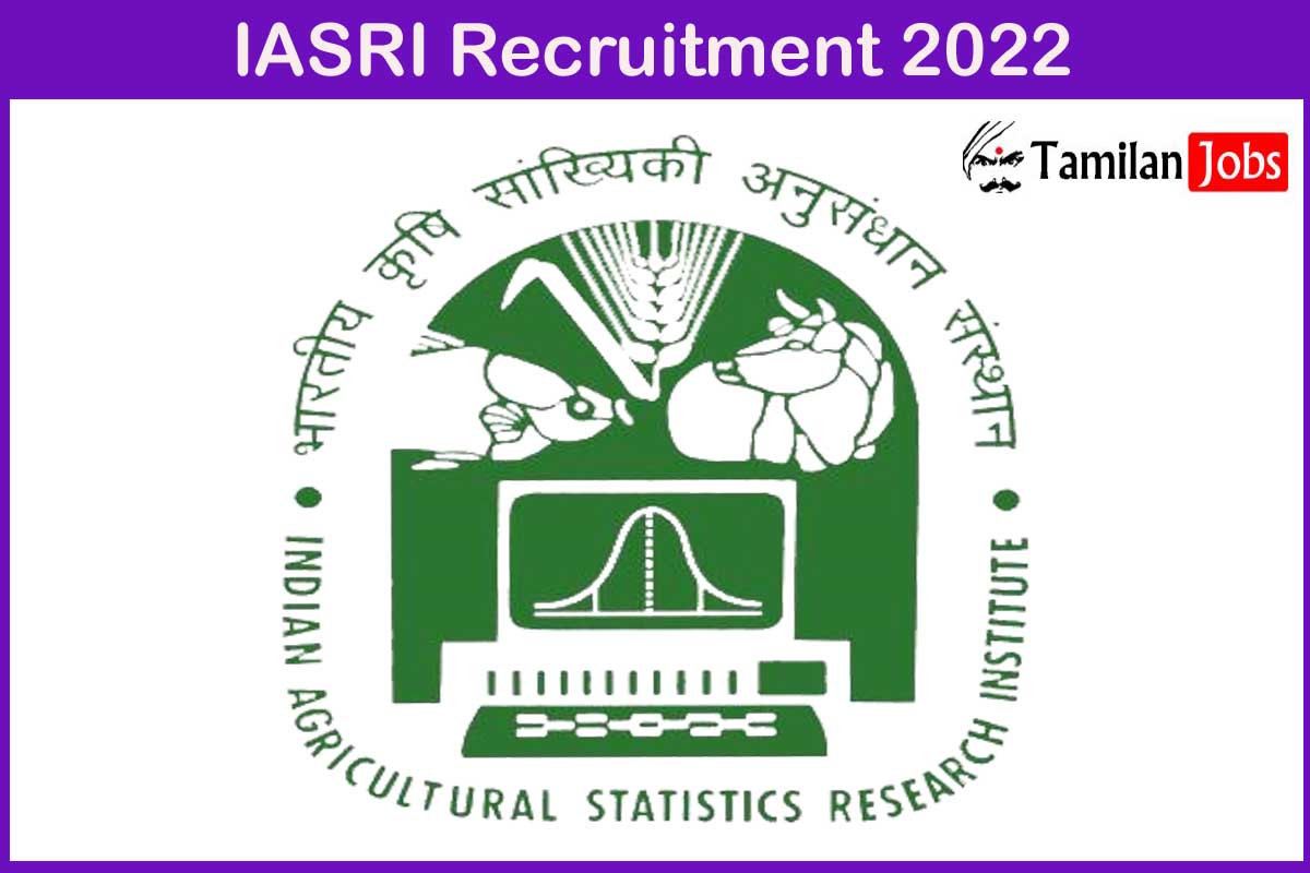 IASRI Recruitment 2022