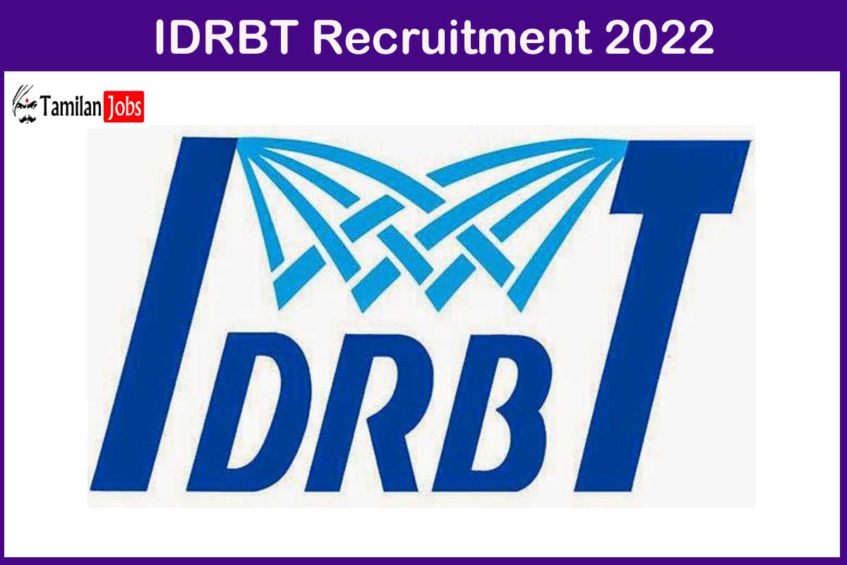 IDRBT Recruitment 2022