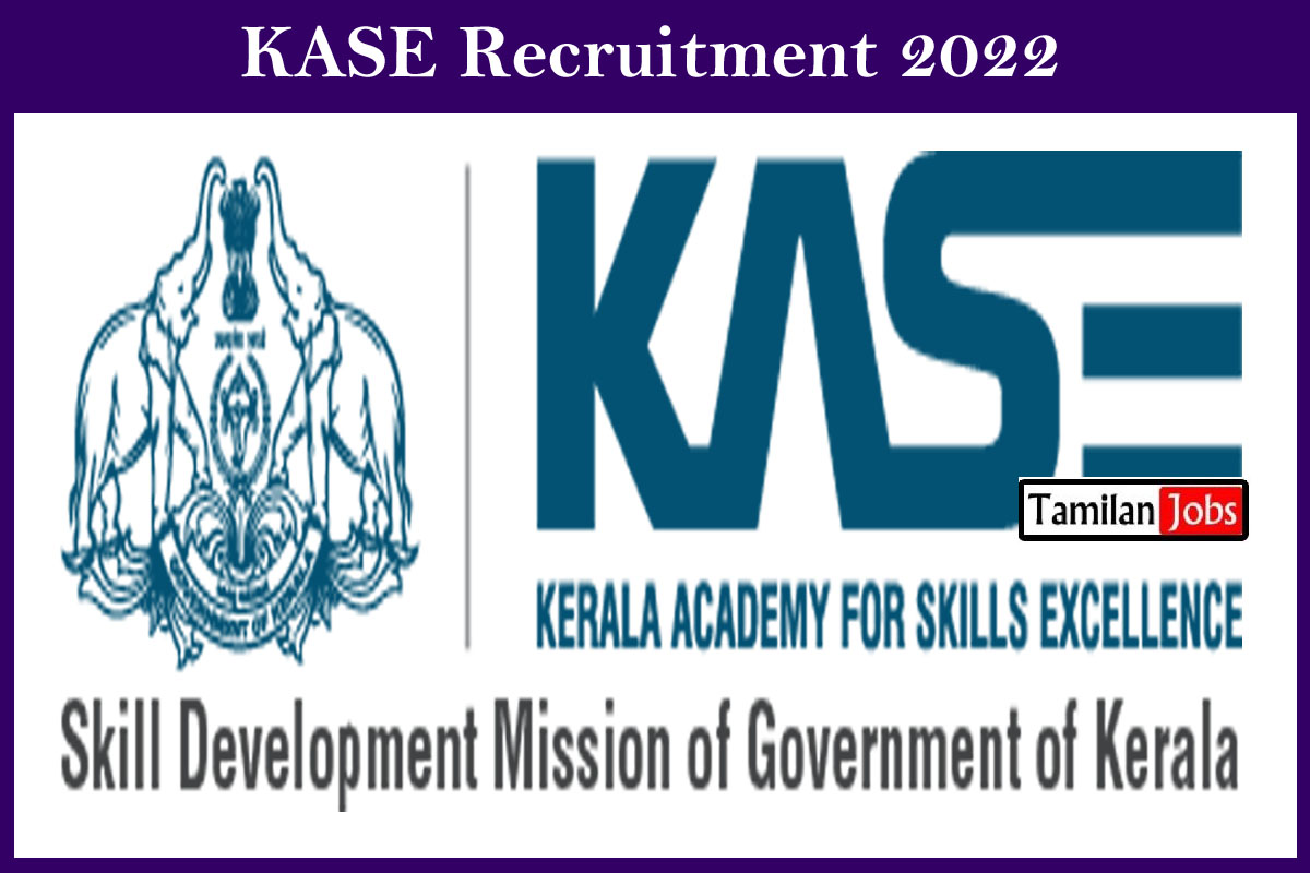 KASE Recruitment 2022