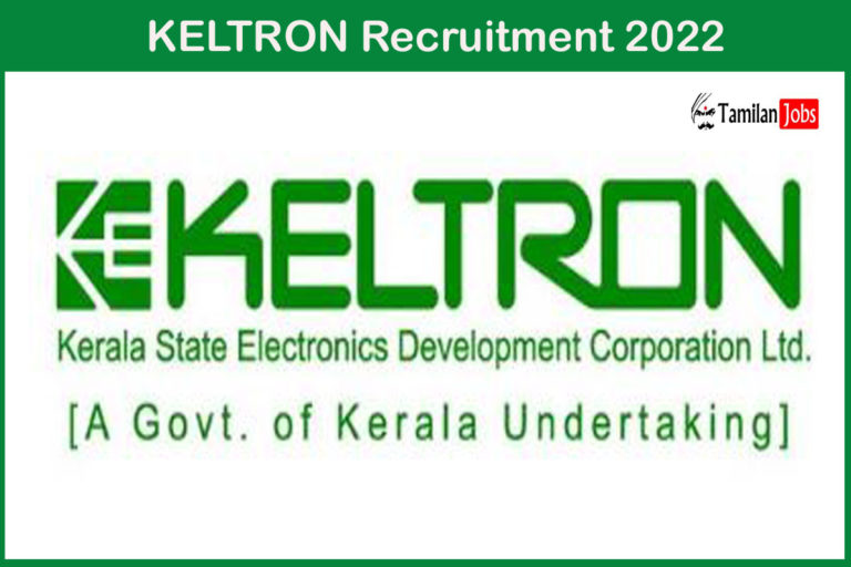 KELTRON Recruitment 2022