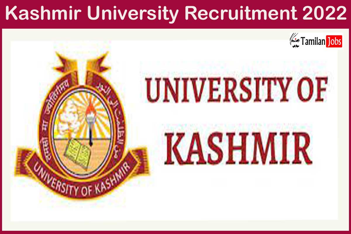 Kashmir University Recruitment 2022