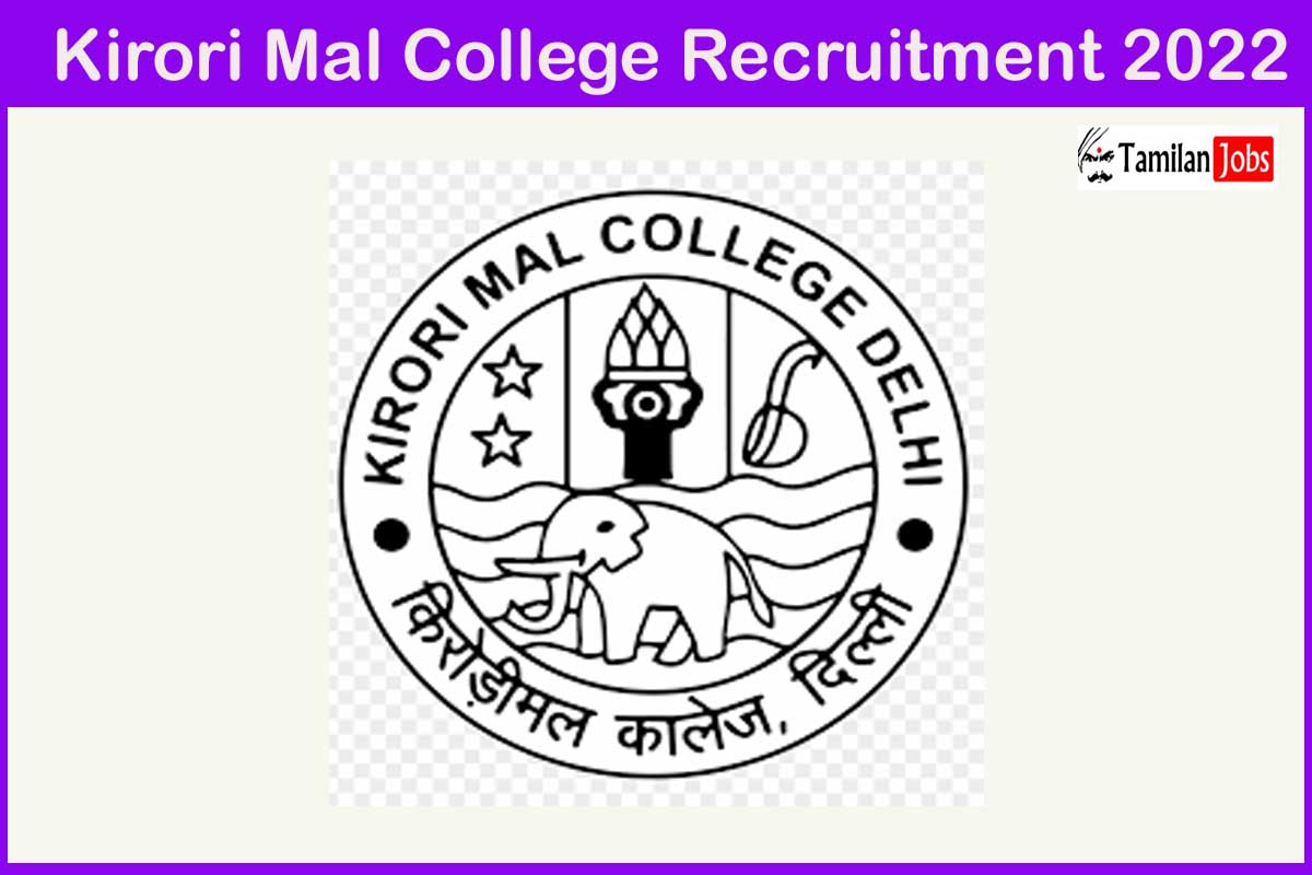 Kirori Mal College Recruitment 2022
