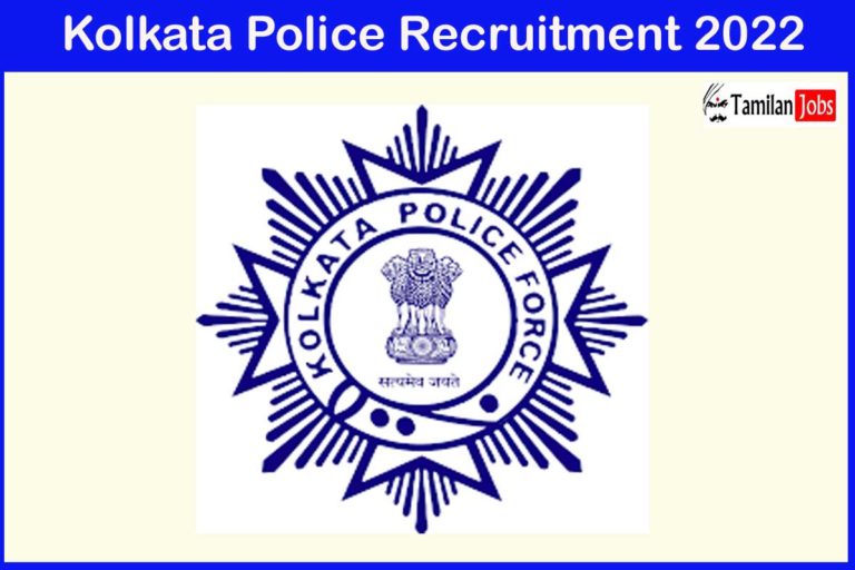 Kolkata Police Recruitment 2022