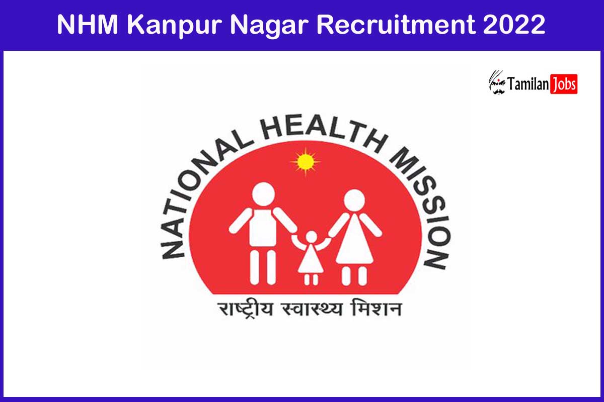 NHM Kanpur Nagar Recruitment 2022