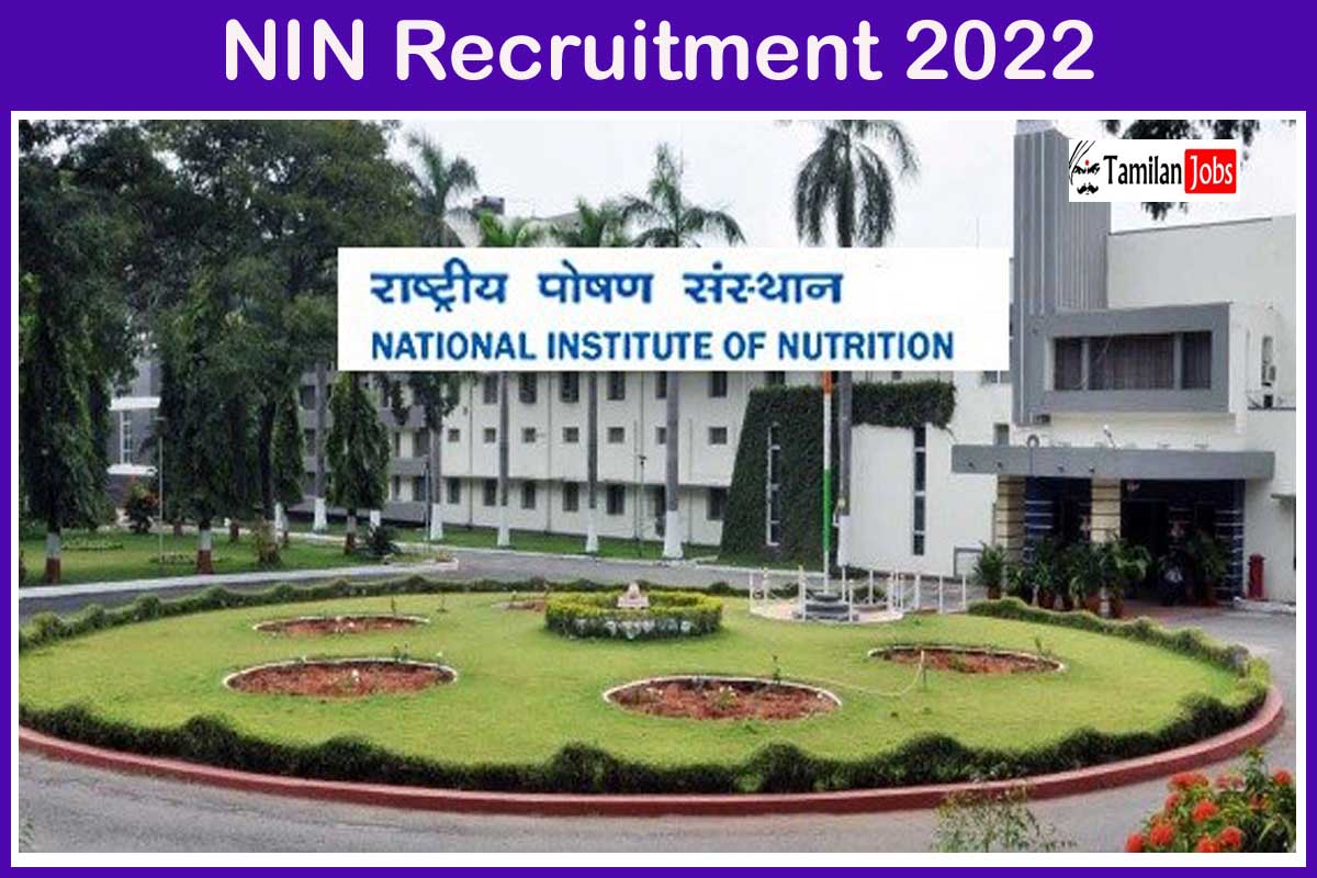 NIN Recruitment 2022
