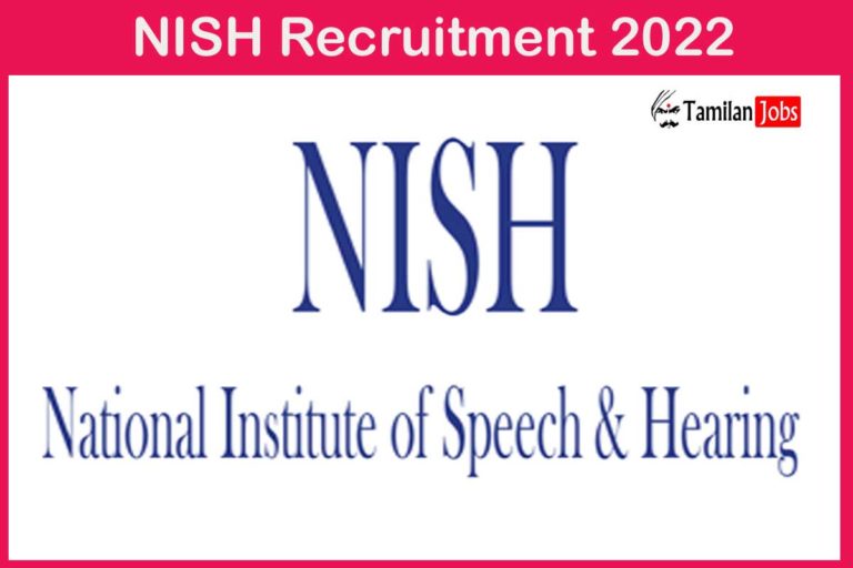 NISH Recruitment 2022