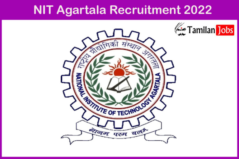NIT Agartala Recruitment 2022