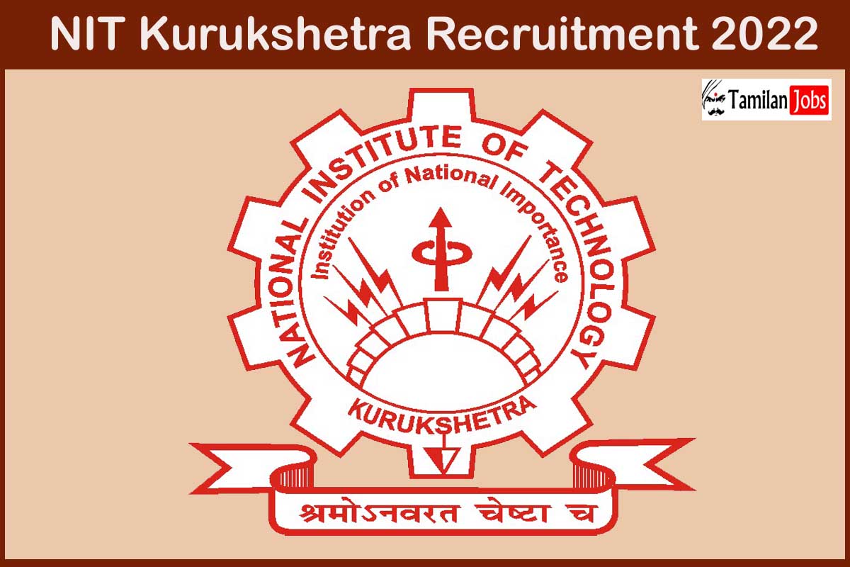 NIT Kurukshetra Recruitment 2022