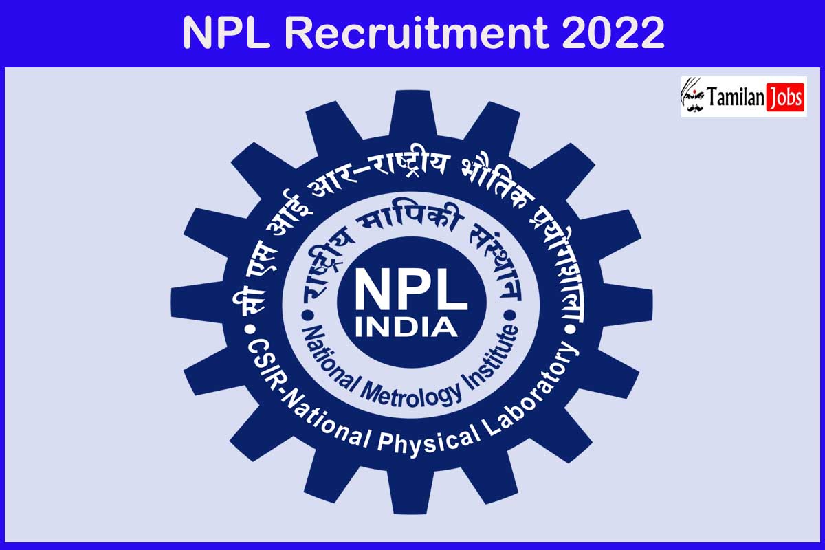 NPL Recruitment 2022