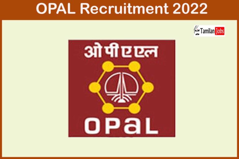 OPAL Recruitment 2022 Out – Apply Online For 42 Apprentice Vacancies!