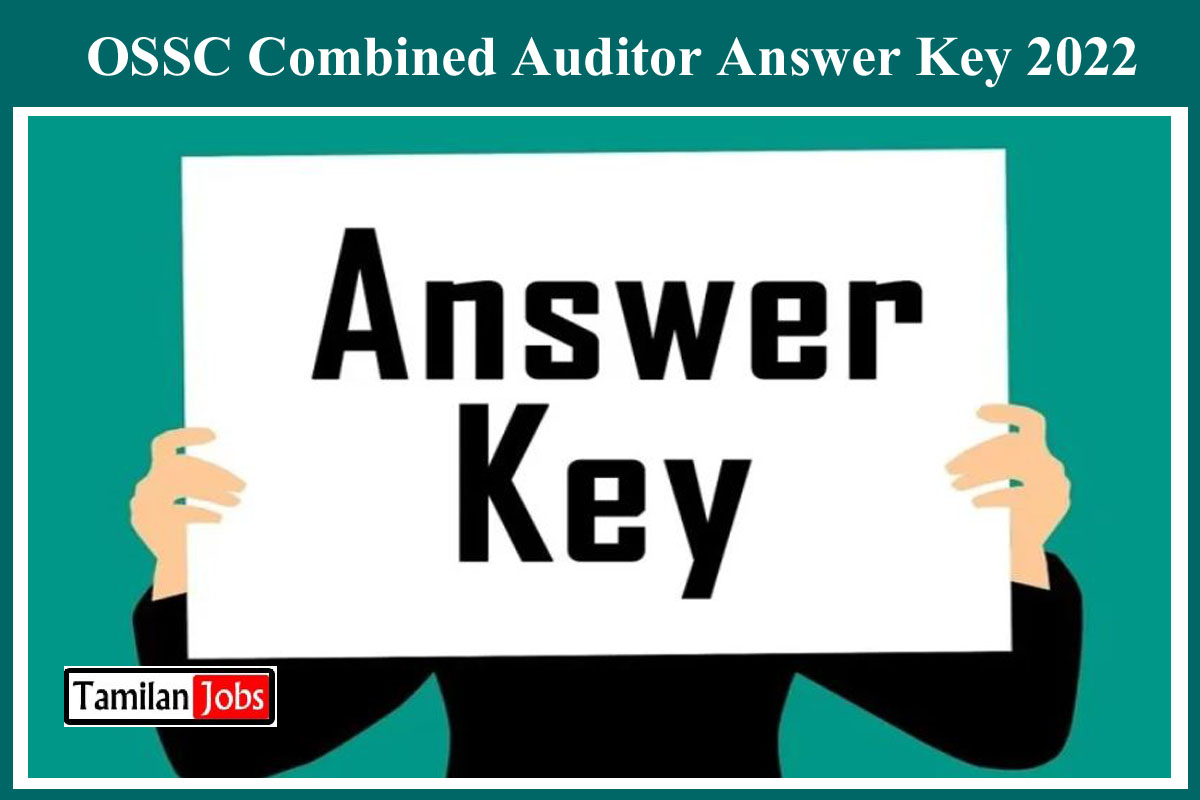 Ossc Combined Auditor Answer Key 2022
