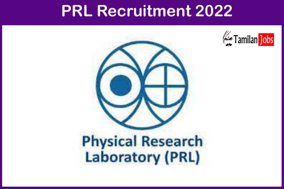 PRL Ahmedabad Recruitment 2022