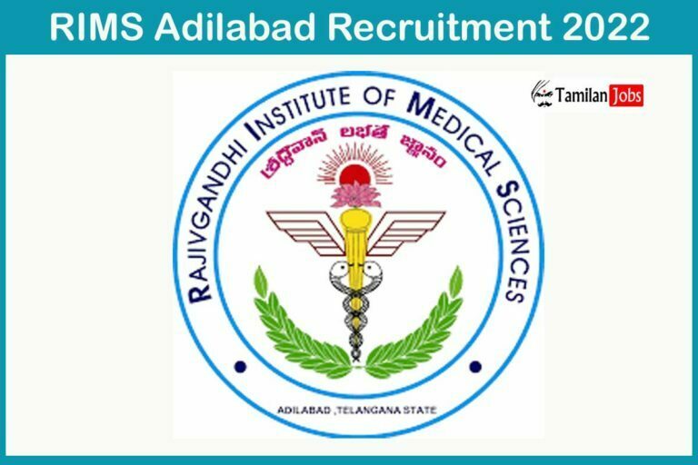 RIMS Adilabad Recruitment 2022