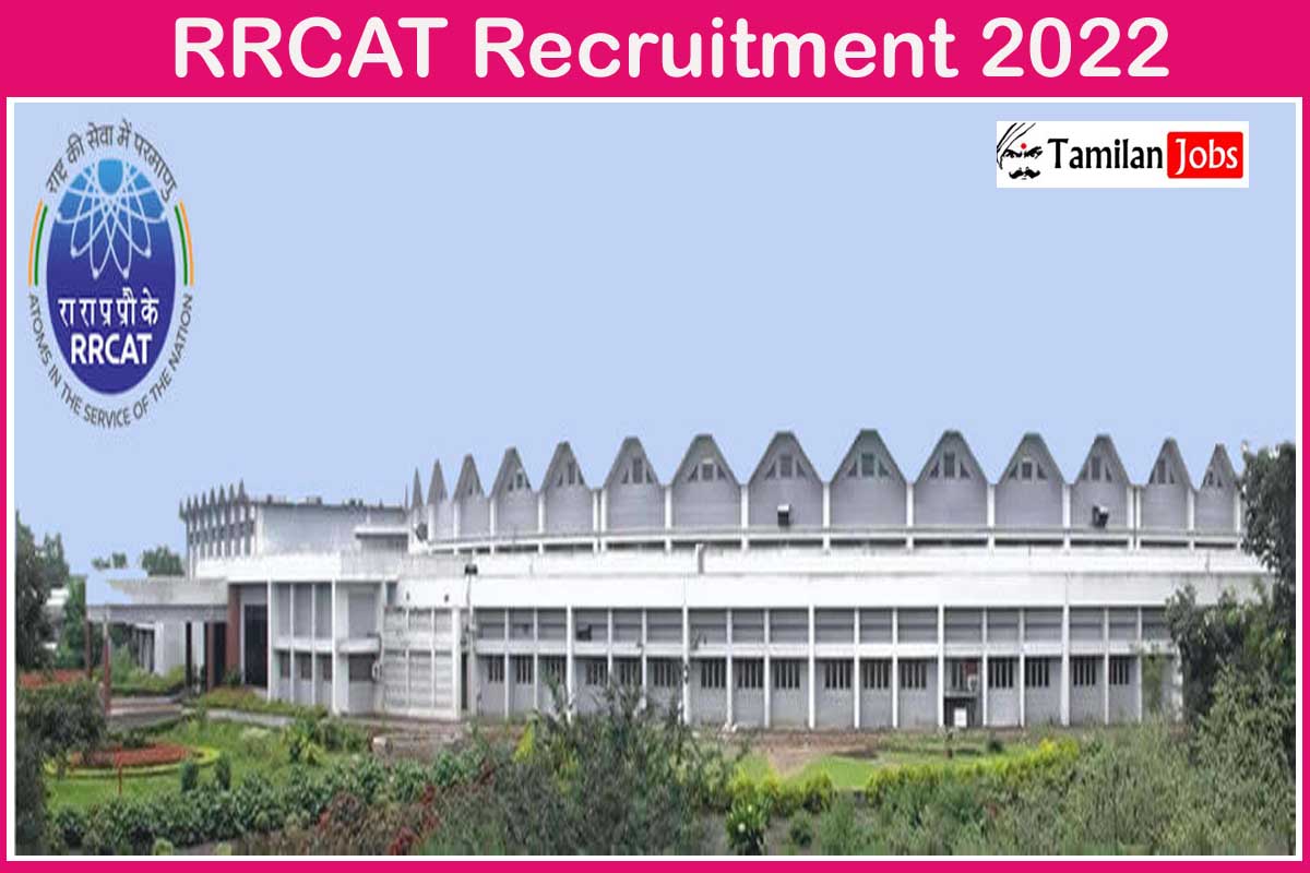RRCAT Recruitment 2022