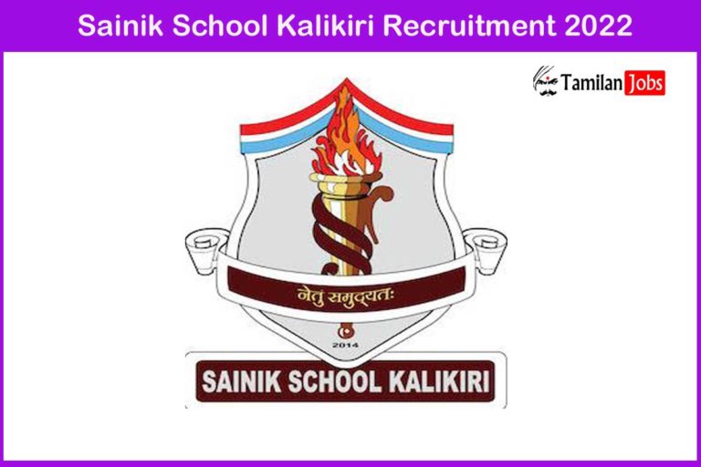 Sainik School Kalikiri Recruitment 2022