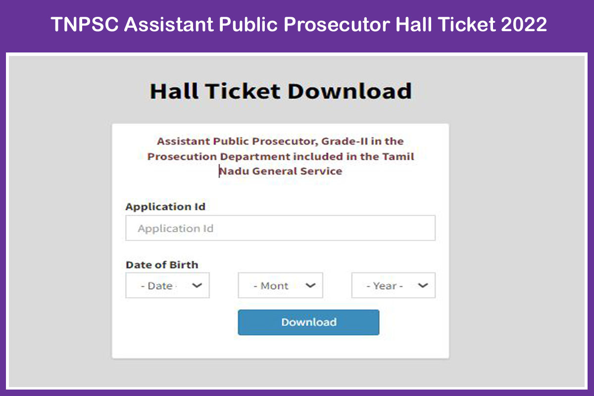 TNPSC Assistant Public Prosecutor Hall Ticket 2022